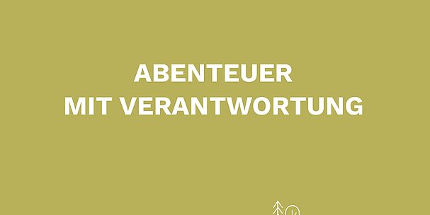 Abenteurer mit Verantwortung gesucht